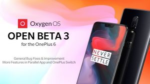 Actualización de OxygenOS Open Beta 3 lanzada para OnePlus 6 con mejoras en Parallel Apps y OnePlus Switch