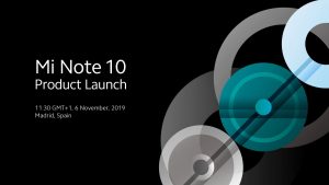 El teléfono inteligente Mi Note 10 de Xiaomi se lanzará en España el 6 de noviembre