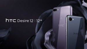 HTC Desire 12 y Desire 12+ se vuelven oficiales con pantallas de pantalla completa