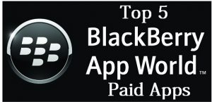 Las 5 mejores aplicaciones pagas en BlackBerry App World enumeradas por RIM