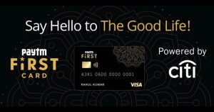 Paytm lanza la tarjeta de crédito 'First Card' en asociación con Citi